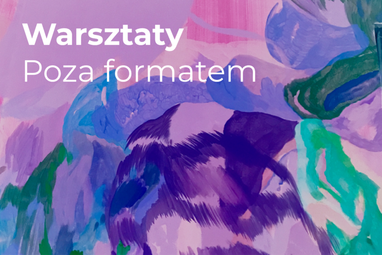 Read more about the article Warsztaty poza formatem