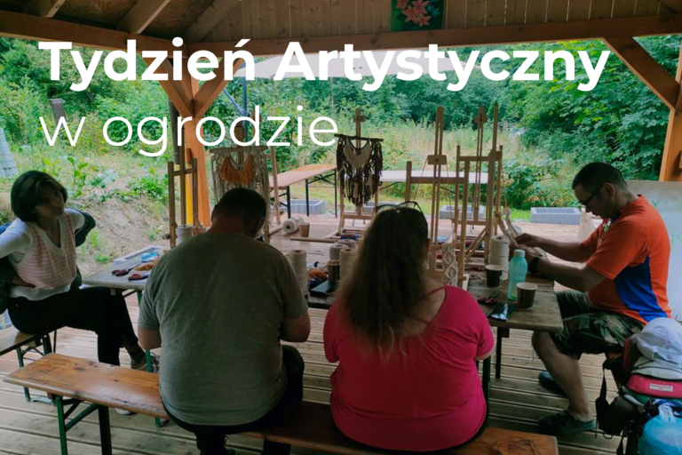 Read more about the article Tydzień Artystyczny w Ogrodzie