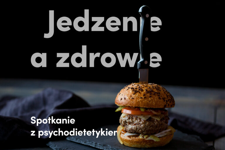 Read more about the article Spotkanie z psychodietetykiem